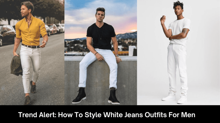White Jeans Outfits For Men