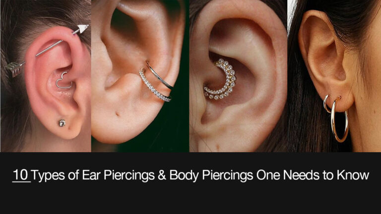 10 Types of Ear Piercings & Body Piercings