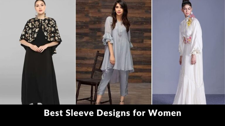 Best Sleeve Designs for women