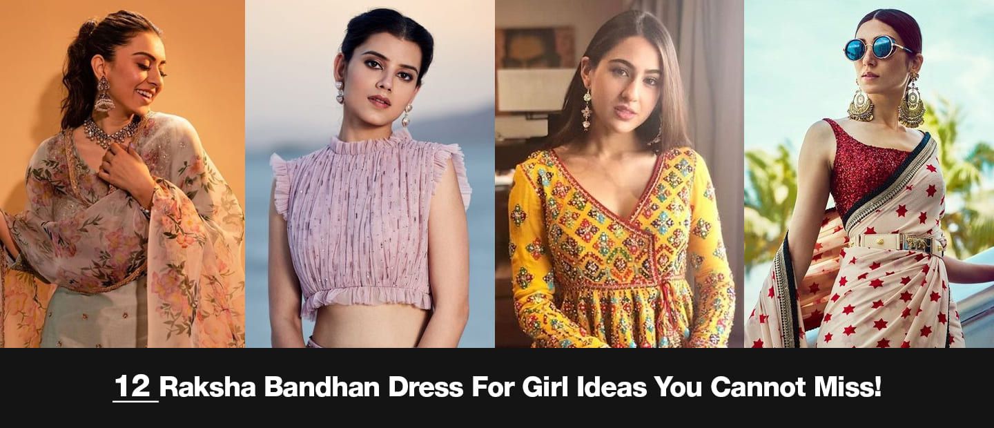 12 Stylish Raksha Bandhan Dress For Girls 2024