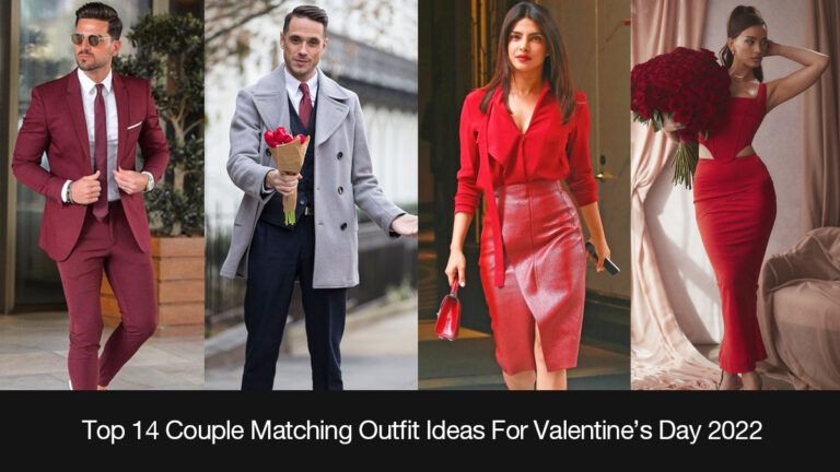 Top 14 Couple Matching Outfit Ideas For Valentine’s Day 2022