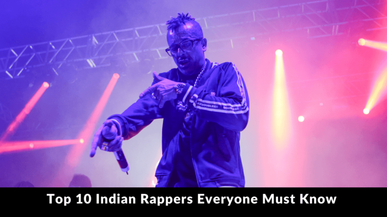 Top 10 Indian Rappers Everyone Must Know