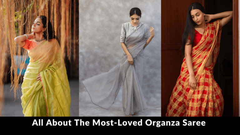 All About Organza Saree