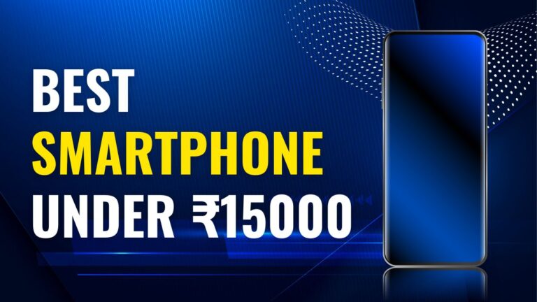 Best Phone Under ₹15000